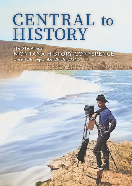 51st Annual Montana History Conference