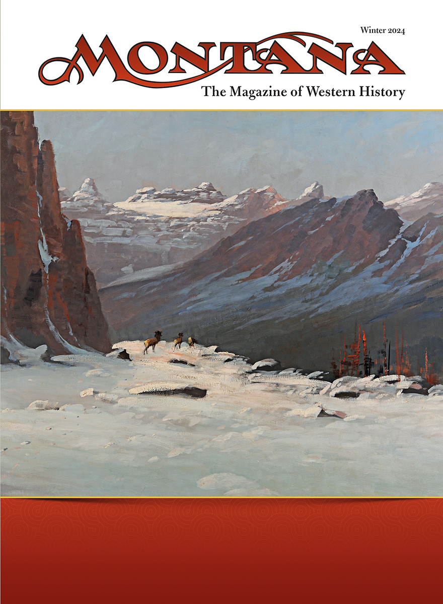 Montana: The Magazine of Western History Cover for the Winter 2024 issue.