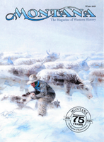 Thumbnail of the cover of the Winter 2025 issue of Montana The Magazine of Western History. The cover image is a Charles M. Russell painting depicting a cowboy attending to a distressed calf in a heavy blizzardl